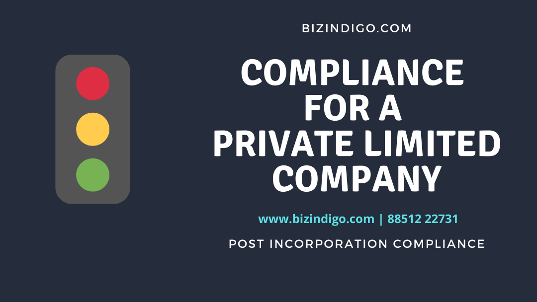 Compliance for a Private Ltd Company