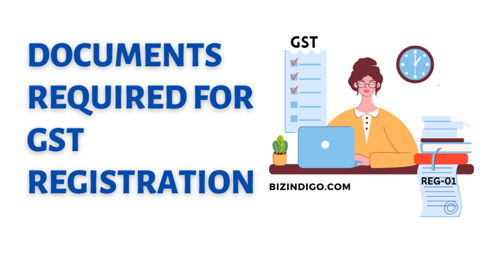 Documents required for GST Registration