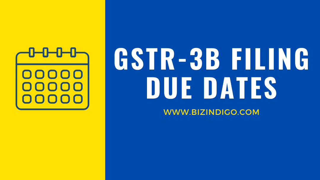 GSTR 3B filing due dates