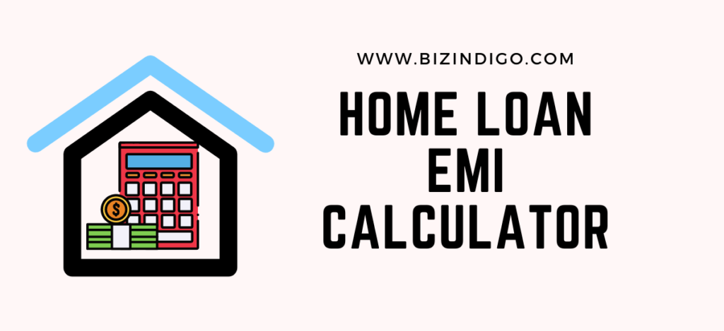 Home Loan EMI Calculator