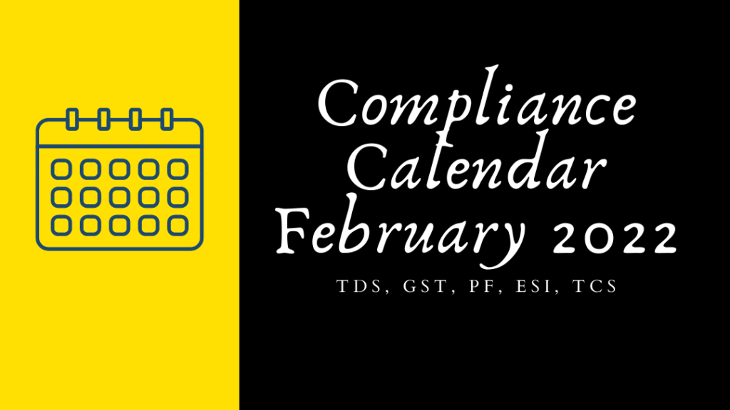 Compliance Calendar February 2022
