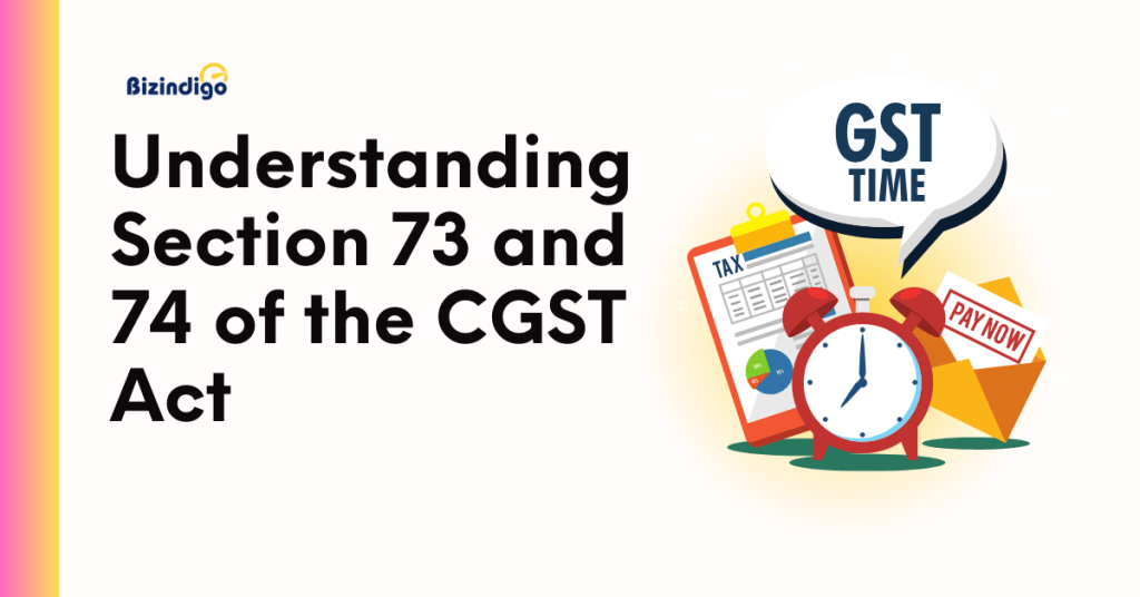 Section 73, 74 of CGST Act