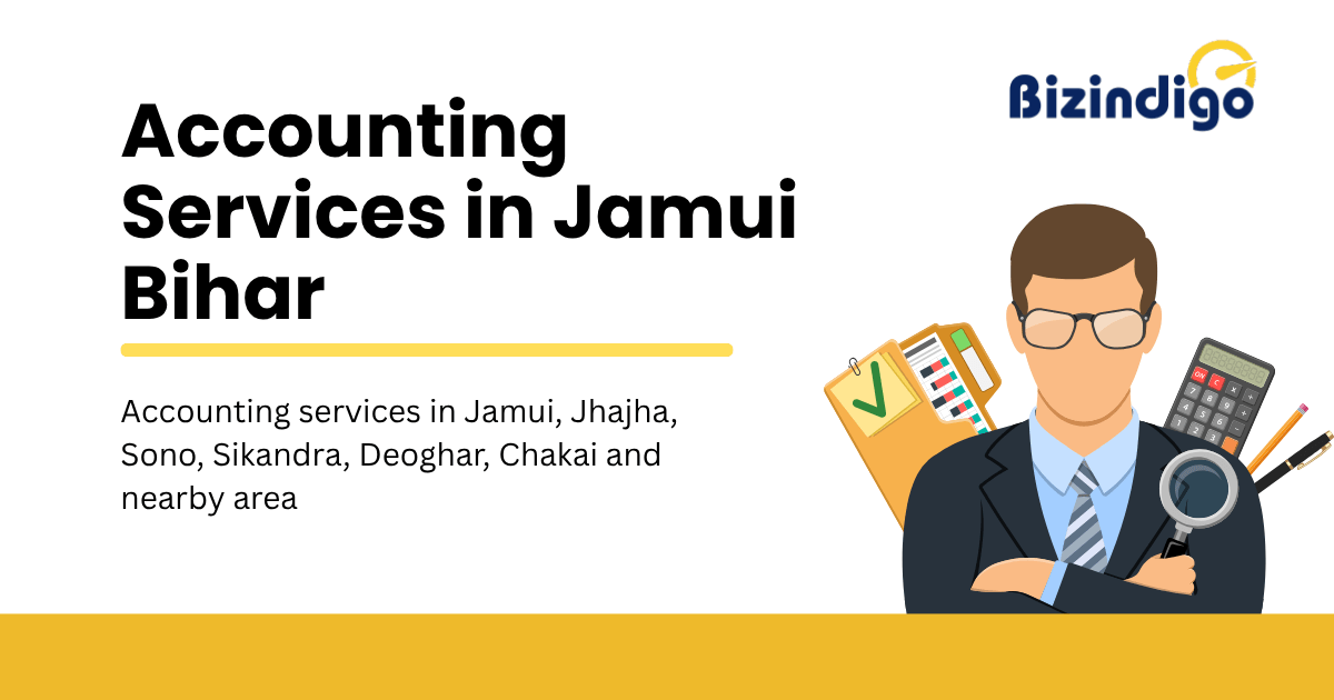 Accounting Services in Jamui Bihar