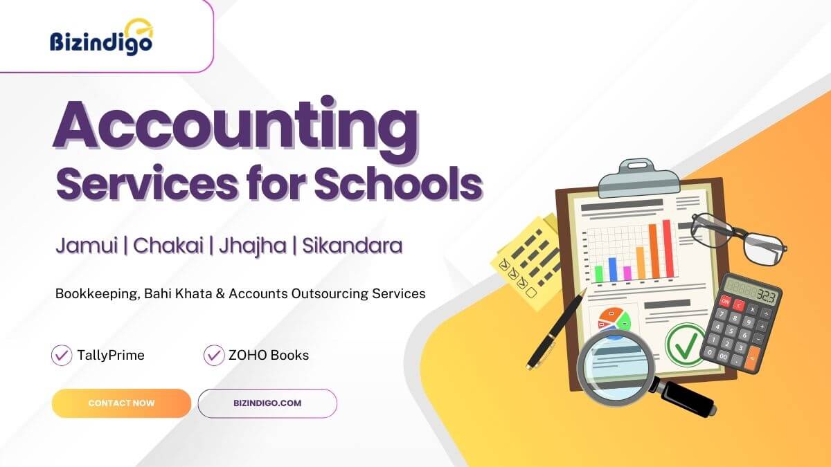 accounting for schools in Jamui